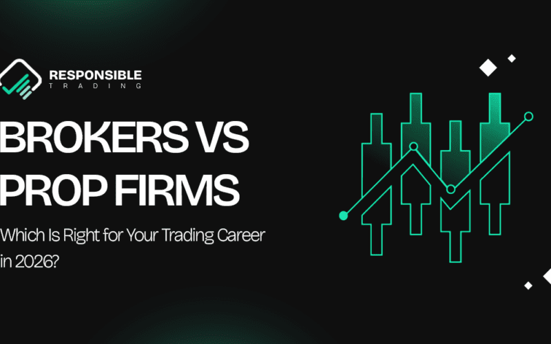 Prop Firm vs Forex Broker: Which Is Better for Retail Traders in 2026?