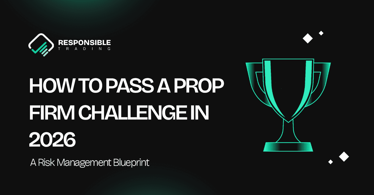 Pass Prop Firm Challenge